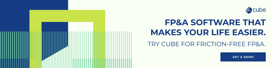 Cube - FP&A software that makes your life easier. Click here to get a friction-free FP&A demo